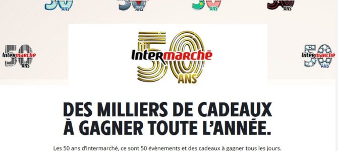 Pour fêter ses 50 ans, Intermarché lance une année entière de jeux concours Pour fêter ses 50 ans, Intermarché lance une année entière de jeux concours